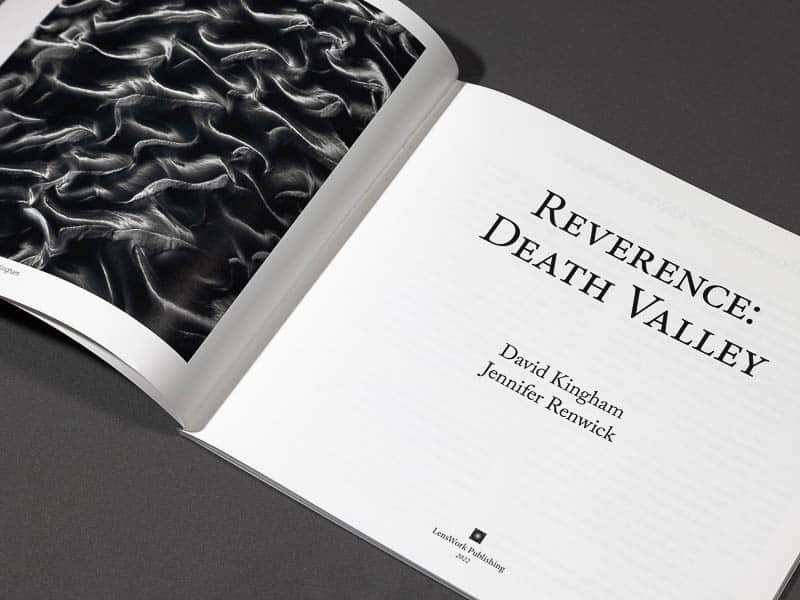 Reverence: Death Valley - A LensWork Monograph